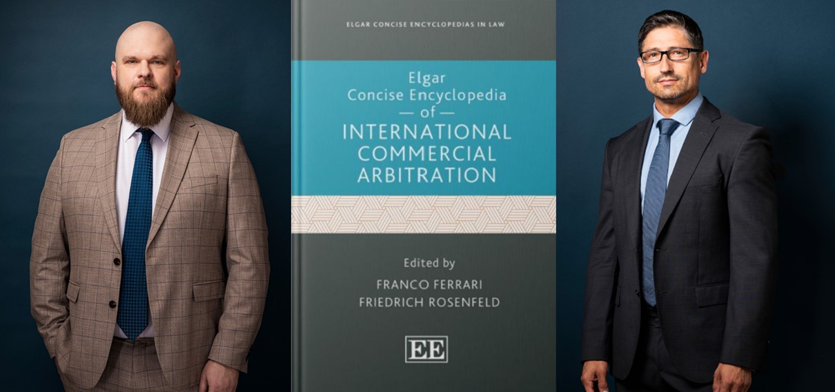 Managing Partners Philipp Peters and Helmut Ortner Contribute to the Elgar Concise Encyclopedia of International Commercial Arbitration